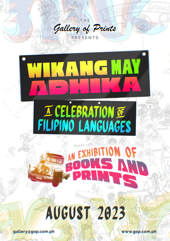 Wikang May Adhika | A Celebration of Filipino Languages – Gallery of Prints